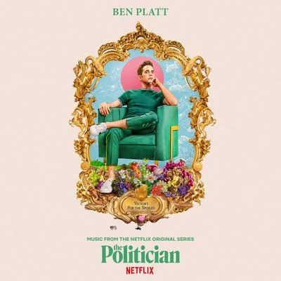 Music From The Netflix Original Series The Politician 專輯 Amandla Stenberg/Kaitlyn Dever/Liz Kate/DeMarius Copes/Isaac Powell