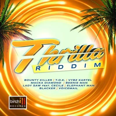 Thrilla Riddim 专辑 Tony Matterhorn/Birchill/Voicemail/Elephant Man