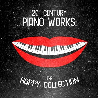 20th Century Piano Works: The Happy Collection 專輯 Dmitri Kabalevsky