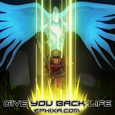 EphixaGameChops Give You Back Life (Swifty Song)