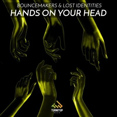 Bouncemakers Hands On Your Head