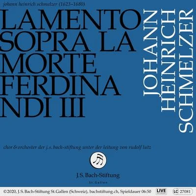 Lamento sopra la morte Ferdinandi III 专辑 Rudolf Lutz