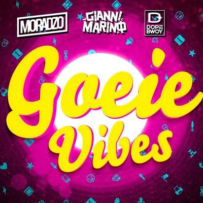 Goeie Vibes 專輯 Moradzo