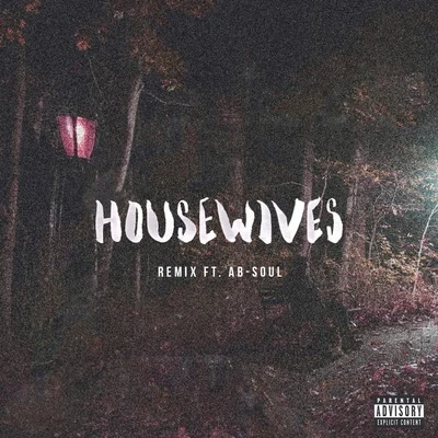 Housewives (Remix) 專輯 Bas