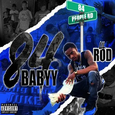 84 Babyy 專輯 Lil Meat/Pr0b1em Childd/Lil Rod