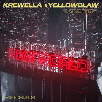 Krewella New World