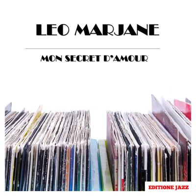 Mon Secret D&#x27;amour 专辑 Leo Marjane