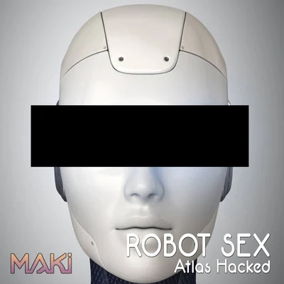 Robot Sex 专辑 Nigros/Maki/Esbe