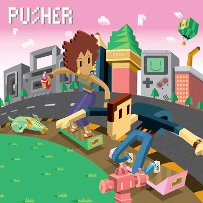 Tell You 專輯 Pusher