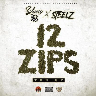 12 Zips The QP - EP 專輯 Steelz/HI-TONE/Darrein Safron