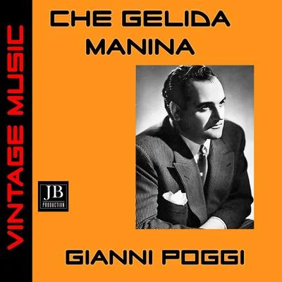 Che gelida manina 專輯 Ugo Rapalo/Gianni Poggi/Orchestra of the Teatro di San Carlo di Napoli/Chorus of the Teatro di San Carlo di Napoli