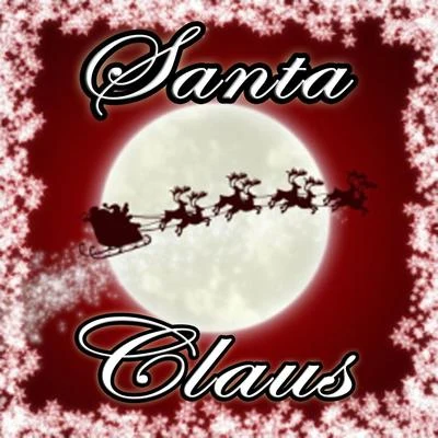 Santa Claus 专辑 Christmas Music