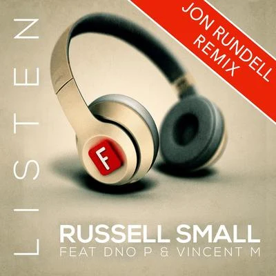 Listen (Jon Rundell Remix) 专辑 Russell Small/Amanda Wilson/DNO P