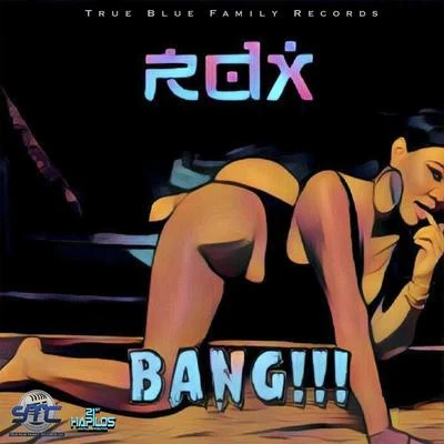 Bang 專輯 Lil Rick/RDX