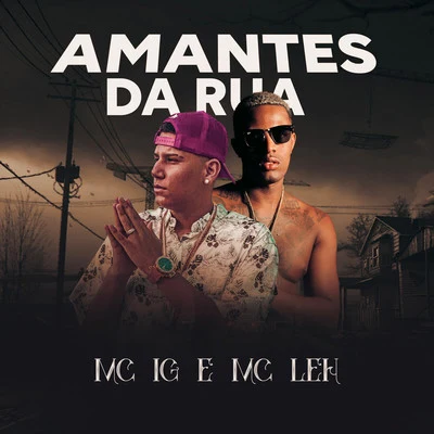 Amantes da Rua 專輯 DJ Boy/MC V7/MC Letto/Mc IG/Mc Leozinho ZS