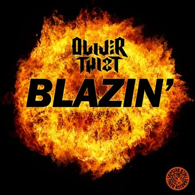 Blazin 專輯 Oliver Twizt