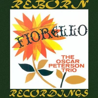 Fiorello! (HD Remastered) 專輯 Oscar Peterson Trio