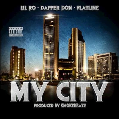 My City 專輯 Lil Ro/Kap G