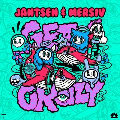 Mersiv Get Crazy