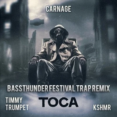 CarnageCluster Toca (Bassthunder Festival Trap Edit)