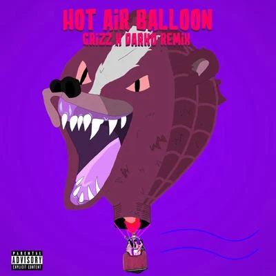 Hot Air Balloon (Darko Remix) 专辑 GRIZZ/Duba Dinero/Lil Baby/DTheFlyest