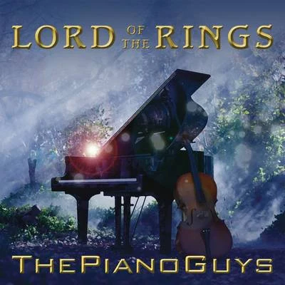 Lord of the Rings 专辑 The Piano Guys