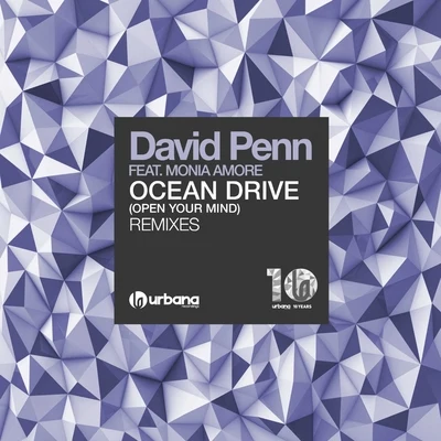 Ocean Drive (Open Your Mind) (Remixes) 專輯 David Penn