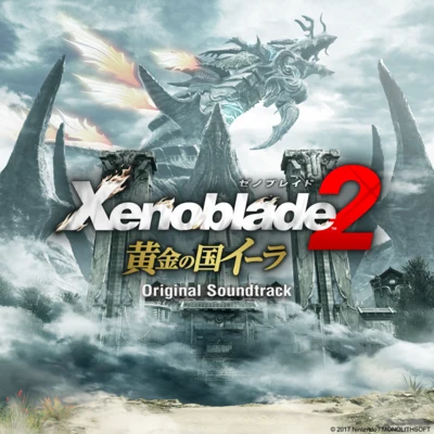 Xenoblade 2 黄金の国イーラ Original Soundtrack 专辑 海田明里/光田康典/三留一純/景山将太