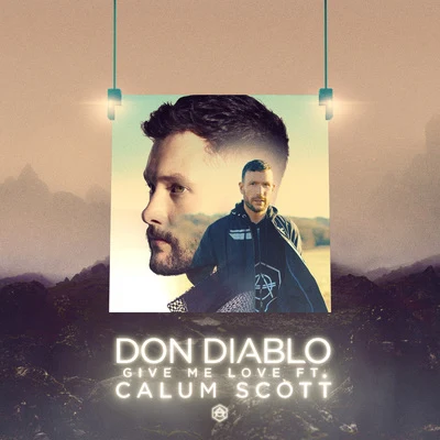 Give Me Love 專輯 Don Diablo