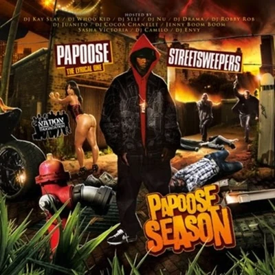 Papoose Season 专辑 Papoose