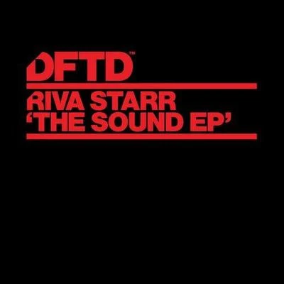 Riva Starr The Sound EP