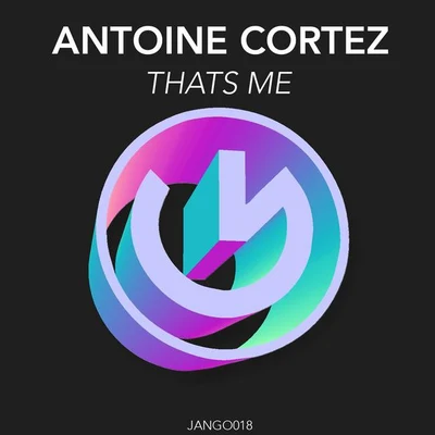 Antoine Cortez Thats Me