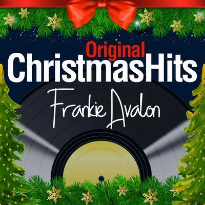 Original Christmas Hits 專輯 Frankie Avalon