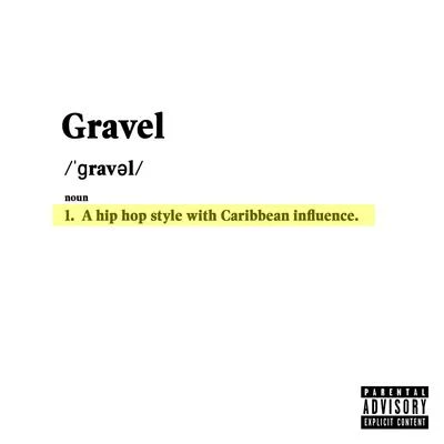 Gravel 專輯 Timo/Young Razkal/Chin Chin/Neighborhood Family/El Tigre