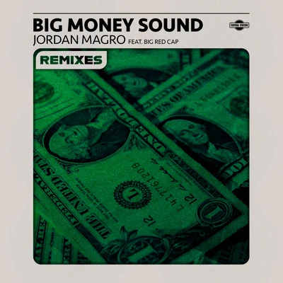 Big Money Sound (feat. Bigredcap) [Remixes] 專輯 Bigredcap/DatBoy/Roy Dest/natsumi/Bonka