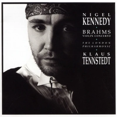 Nigel Kennedy Brahms: Violin Concerto