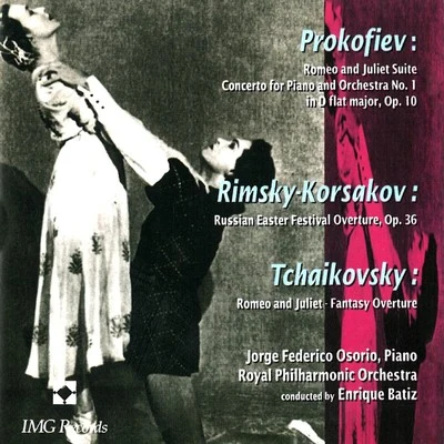 Enrique BatizThe Royal Philharmonic Orchestra Prokofiev: Romeo & Juliet