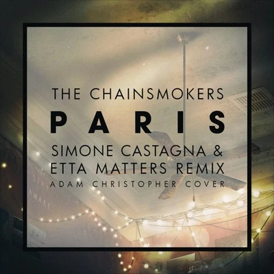 Paris (Simone Castagna & Etta Matters Remix) 专辑 Etta Matters/From Future/Joey Busse