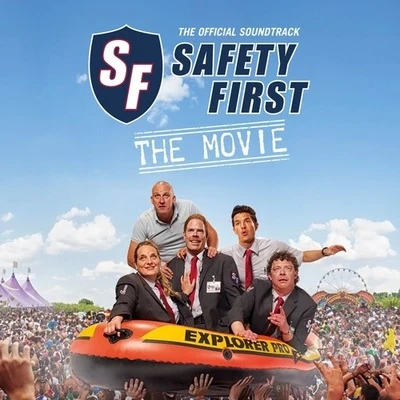 Safety First - The Movie (Original Motion Picture Soundtrack) 專輯 Safety First