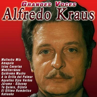 Alfredo Kraus Grandes Voces