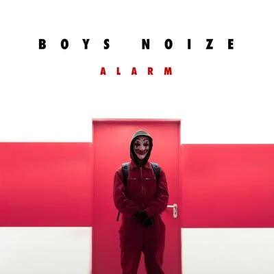 Alarm 專輯 Boys Noize