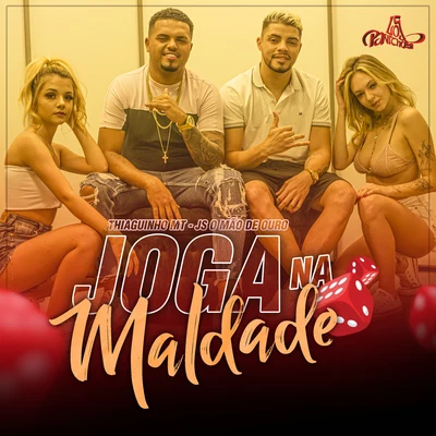 Joga Na Maldade 專輯 Wynnie/JS o Mão de Ouro/Robertinho