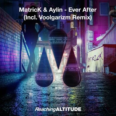 Ever After 专辑 Matrick