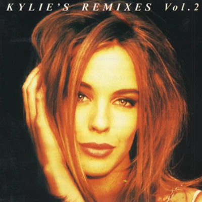 Kylie MinogueNick Cave & the Bad Seeds Kylies Remixes Volume 2