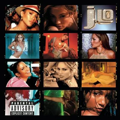 J To Tha L-O!The Remixes (Explicit Version) 專輯 Jennifer Lopez