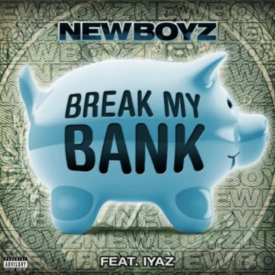 Break My Bank 專輯 New Boyz