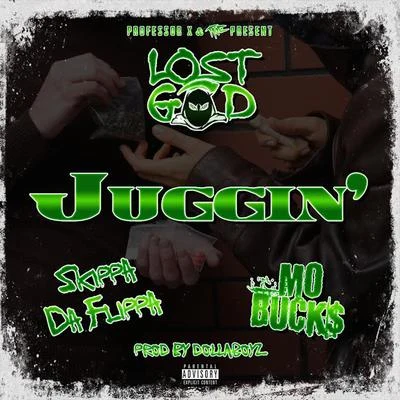 Juggin (feat. Mo Buck$) 專輯 Lost God