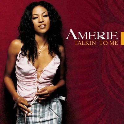 Amerie Talkin To Me