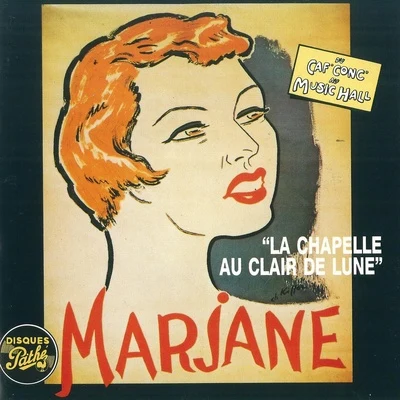 La Chapelle Au Clair De Lune 专辑 Leo Marjane