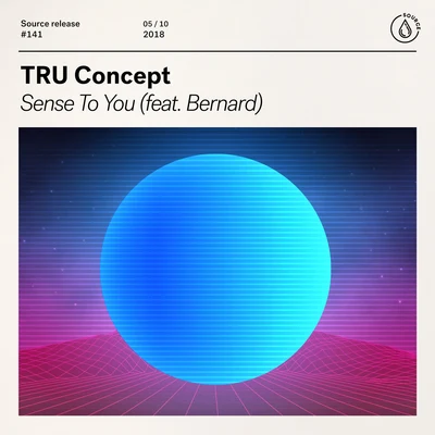 TRU Concept Sense To You (feat. Bernard)